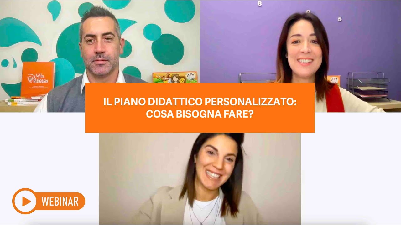 IL PIANO DIDATTICO PERSONALIZZATO: COSA BISOGNA FARE?