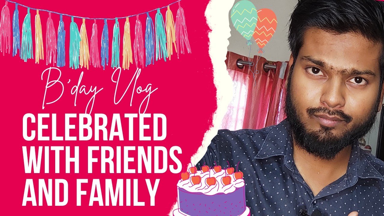 B'day With KGF 2 And Friends / B'day Vlog