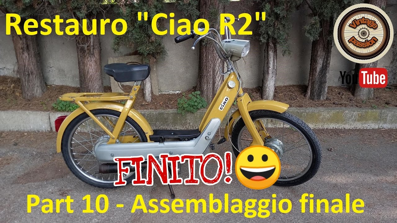 Restauro Ciao Piaggio R2 - Part 10 - assemblaggio finale