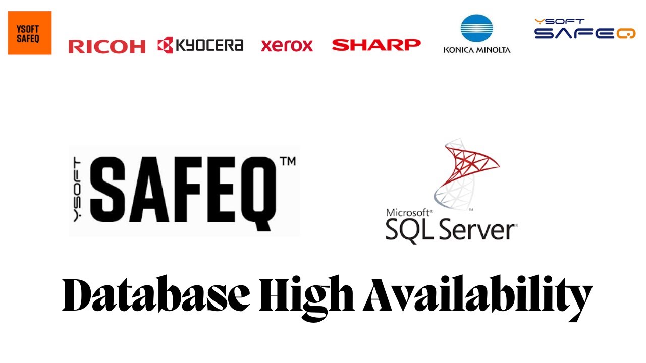 YSoft SafeQ 6 Database High Availability Setup | Step-by-Step Guide
