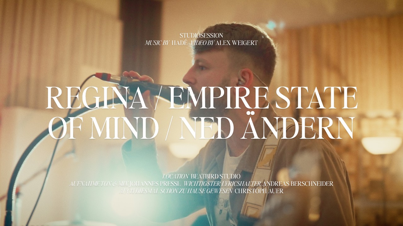 Regina / Empire State of Mind / Ned Ändern (Studiosession) | HADÉ