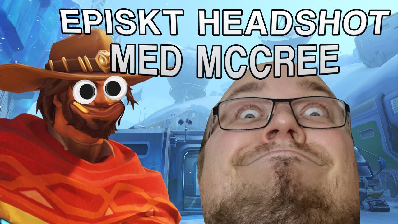 EPISKT (INTE HEADSHOT) MED MCCREE (1vs1) | Overwatch