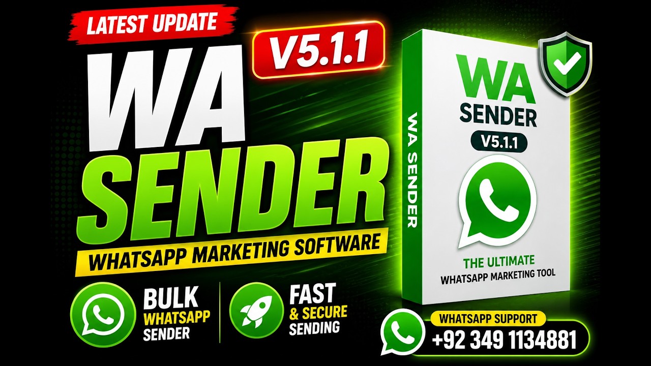 WA Sender V5.1.1 Latest Update 2026 | Best WhatsApp Bulk Message Sender Software with CRM