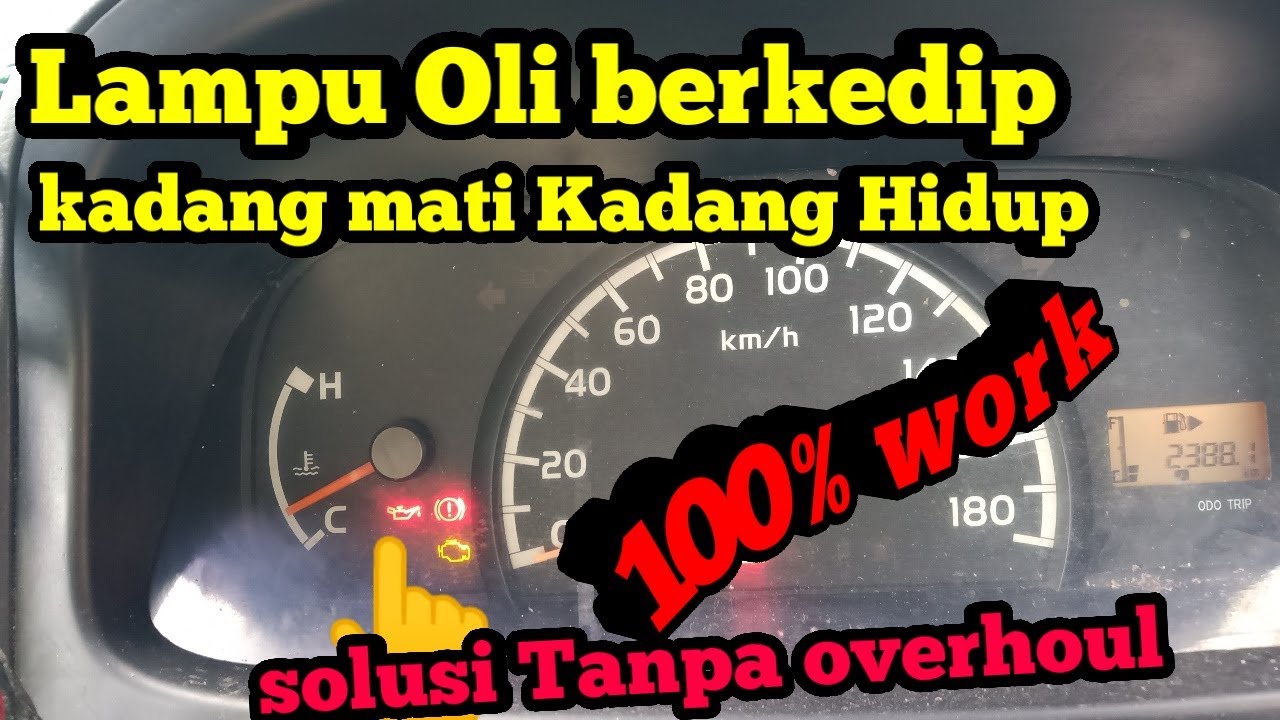 Cara memperbaiki dan penyebab lampu oli berkedip Mati hidup pada mobil Avanza, Xenia.  dan Grand max
