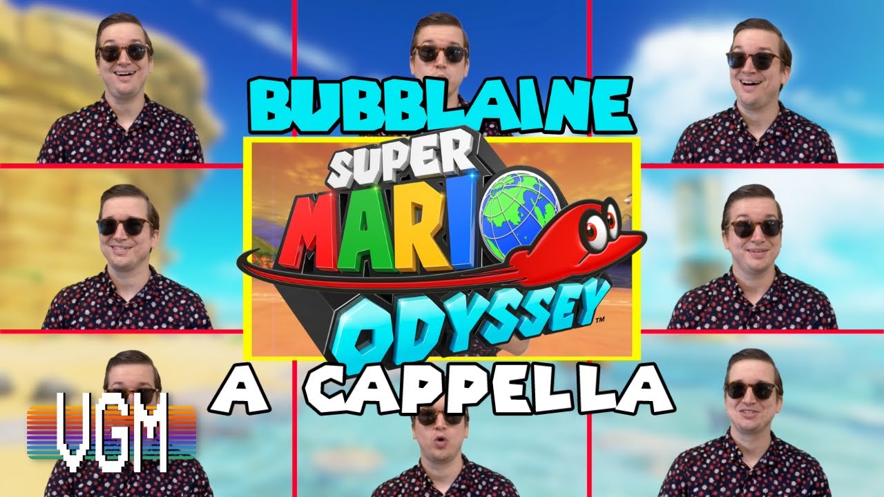 Super Mario Odyssey - Seaside Kingdom: Bubblaine (A Cappella)