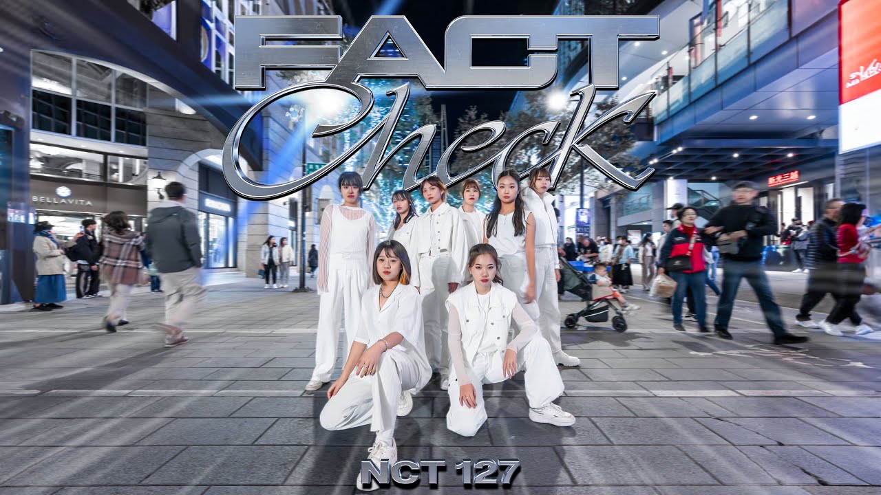 [KPOP IN PUBLIC] NCT 127 (엔시티 127) - Fact Check (불가사의; 不可思議)  | Dance Cover from TAIWAN