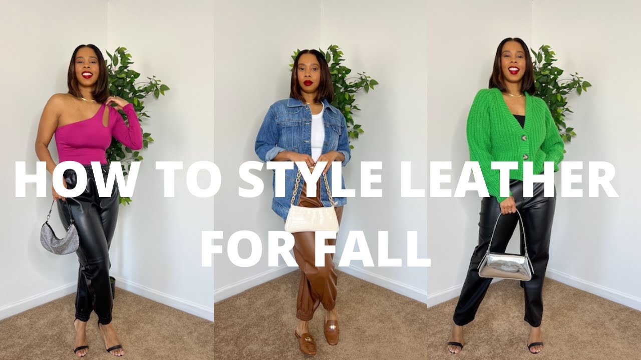 HOW TO STYLE LEATHER | 5 LEATHER OUTFITS | RAVENJSTYLE