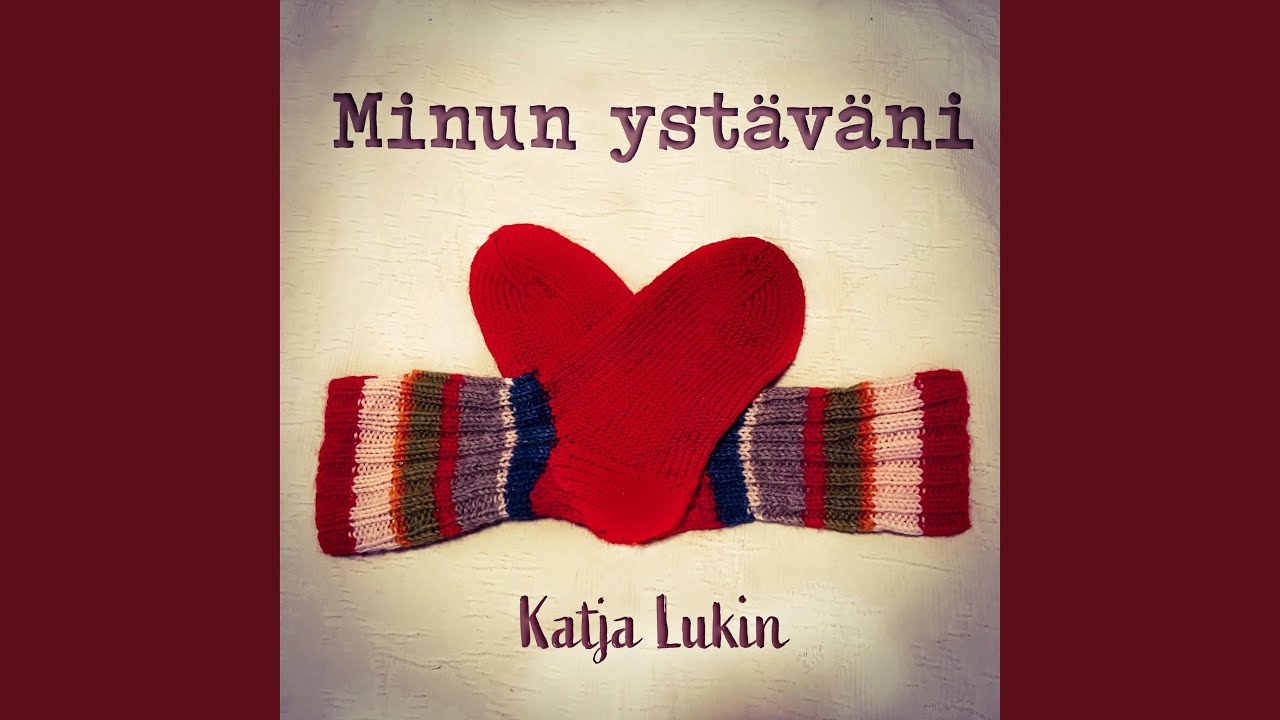 Minun ystäväni (on kuin villasukka)