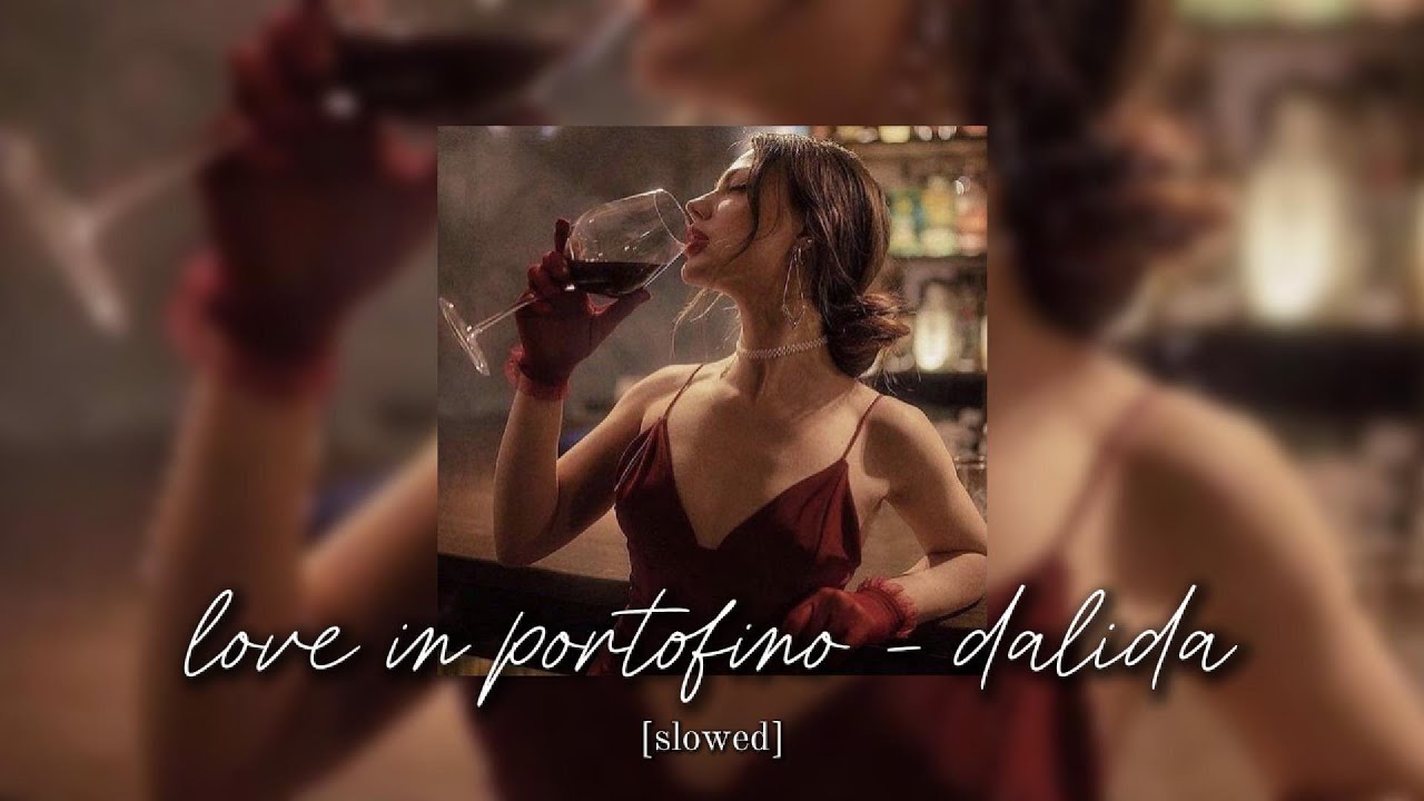 [slowed & reverb] love in portofino - dalida | i found my love in portofino [tiktok song]