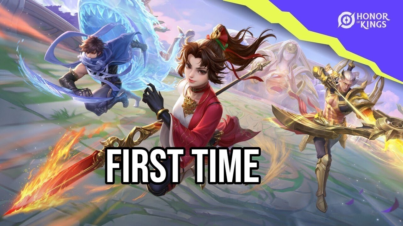 First Time | Honor Of Kings