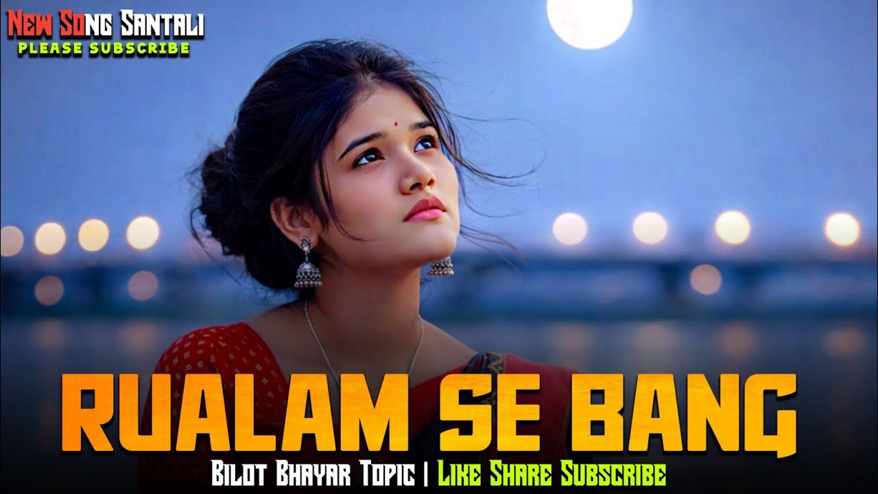 Rual Am Se Bang|| Santali Sad Song Top Song| Santali Album Video Song Santali|| #topsantalivideo