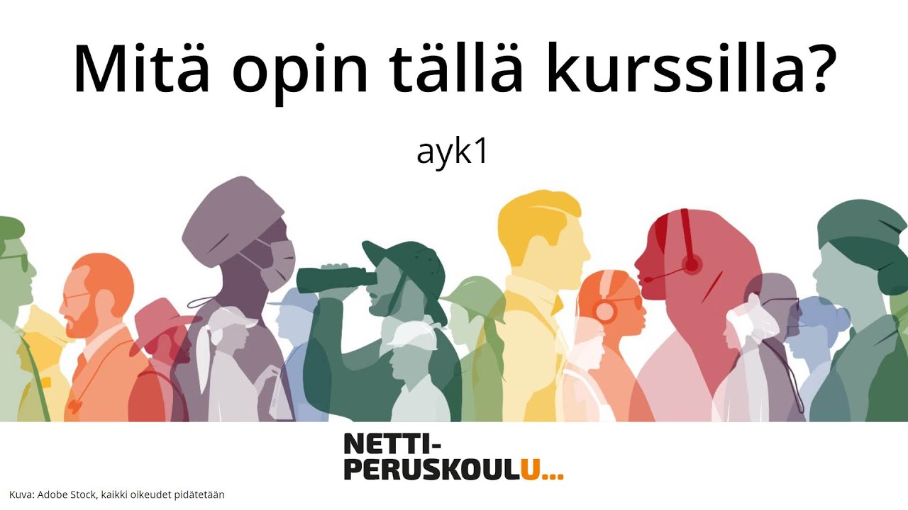 ayk1: Mit&auml; opin t&auml;ll&auml; kurssilla? (perusopetus)