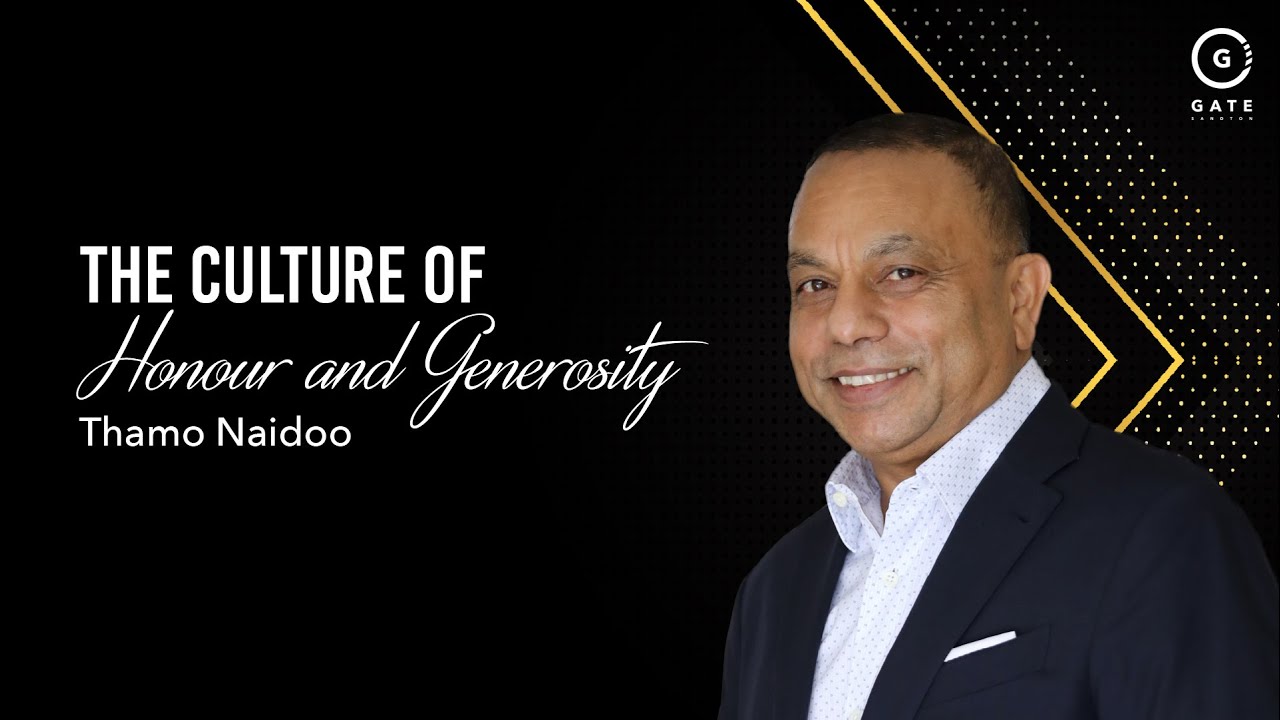 Thamo Naidoo - The Culture of Honour and Generosity - 19 November 2023