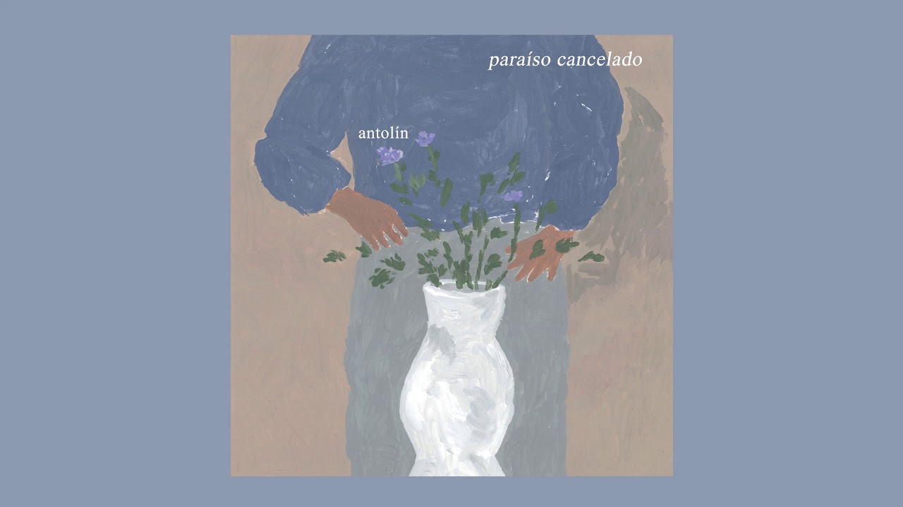 Paraíso cancelado - Antolín