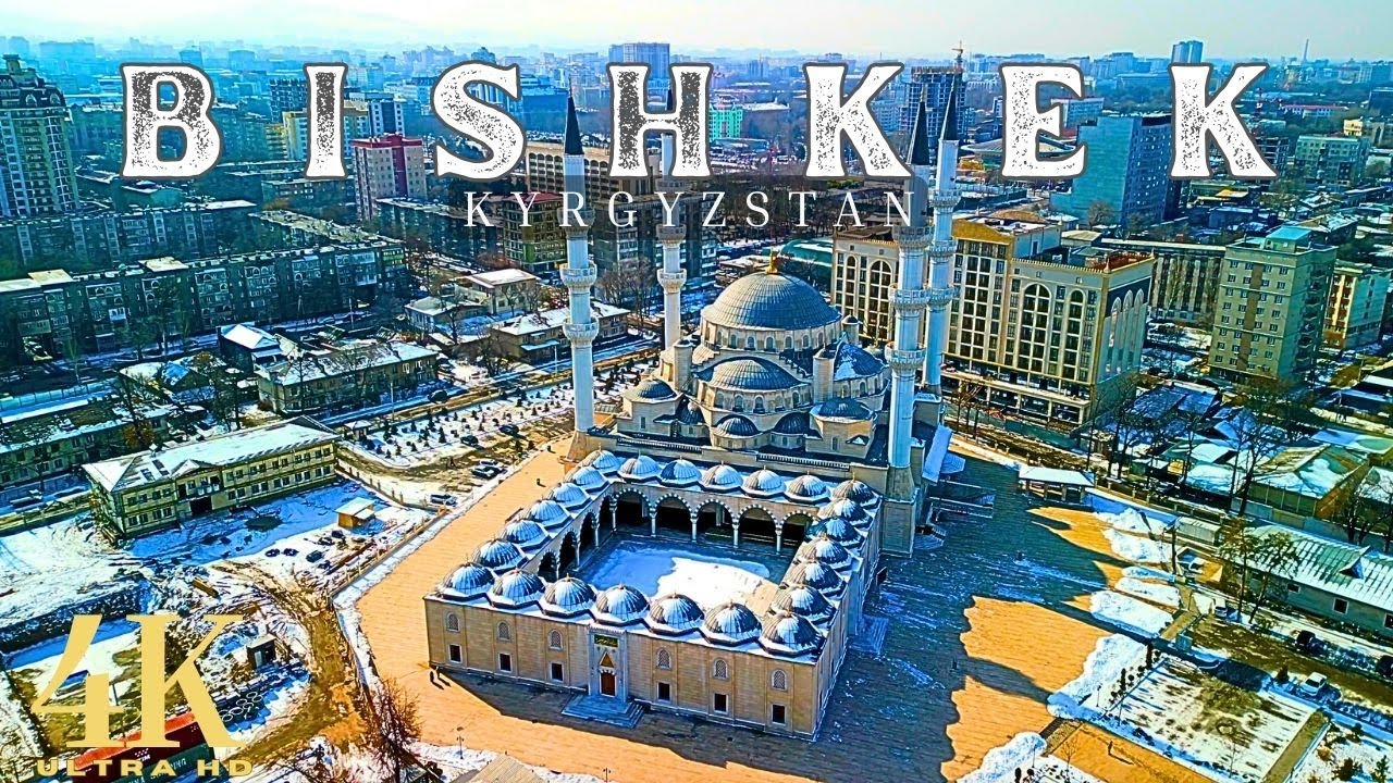 Bishkek , Kyrgyzstan 🇰🇬 4k ULTRA HD | Drone Footage