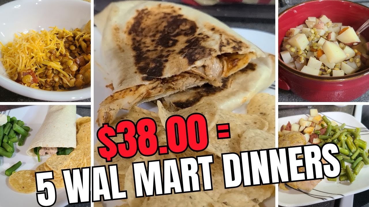 $38 = 5 Budget Dinners From Wal Mart!