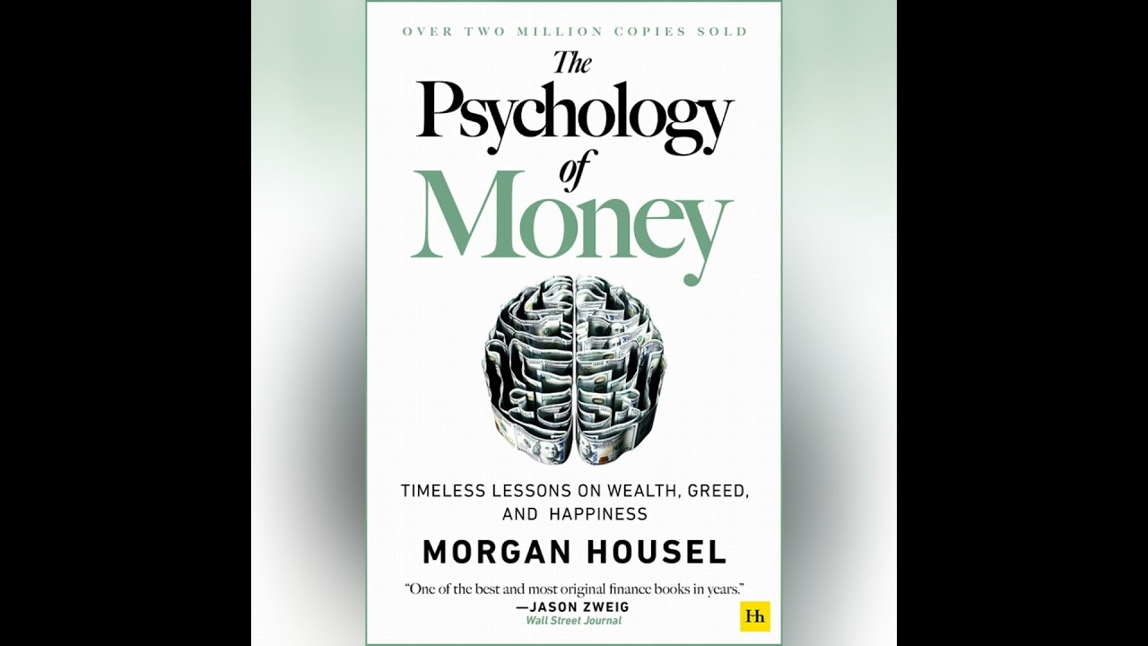 The Psychology of Money