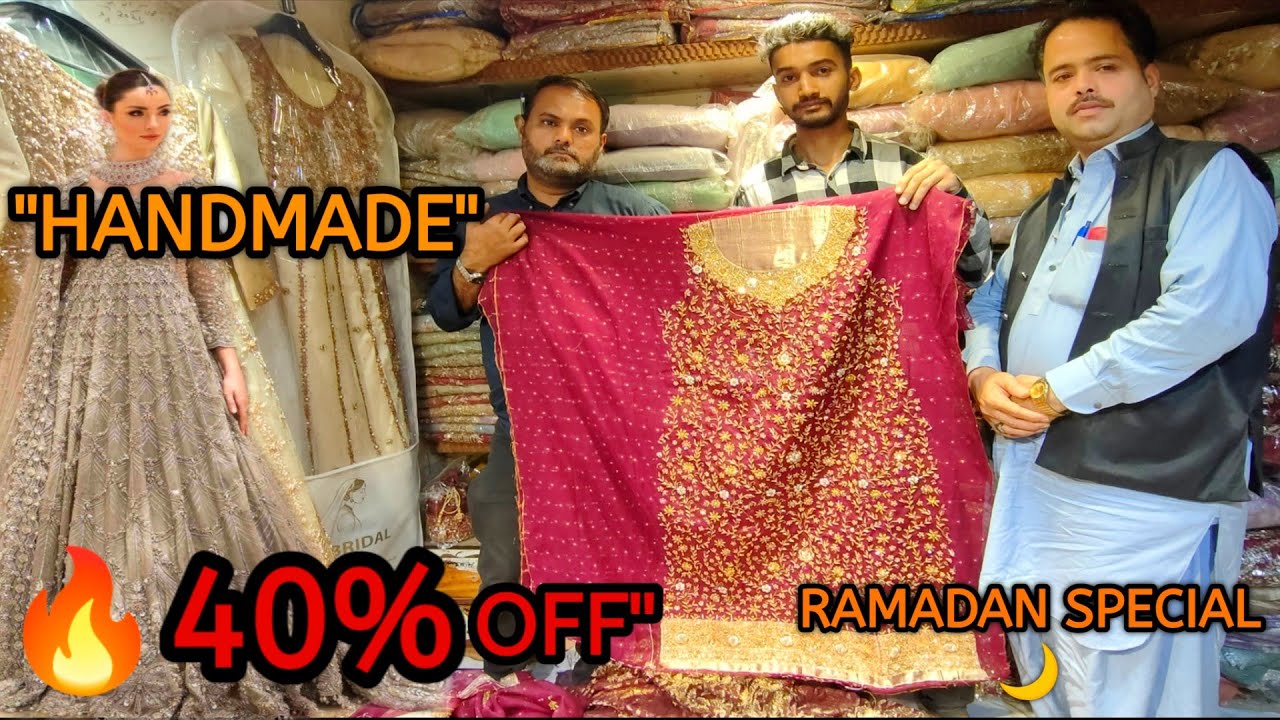 Ramadan Sale 🔥 Pure Handmade Dresses | 40% OFF | Limited Time Offer