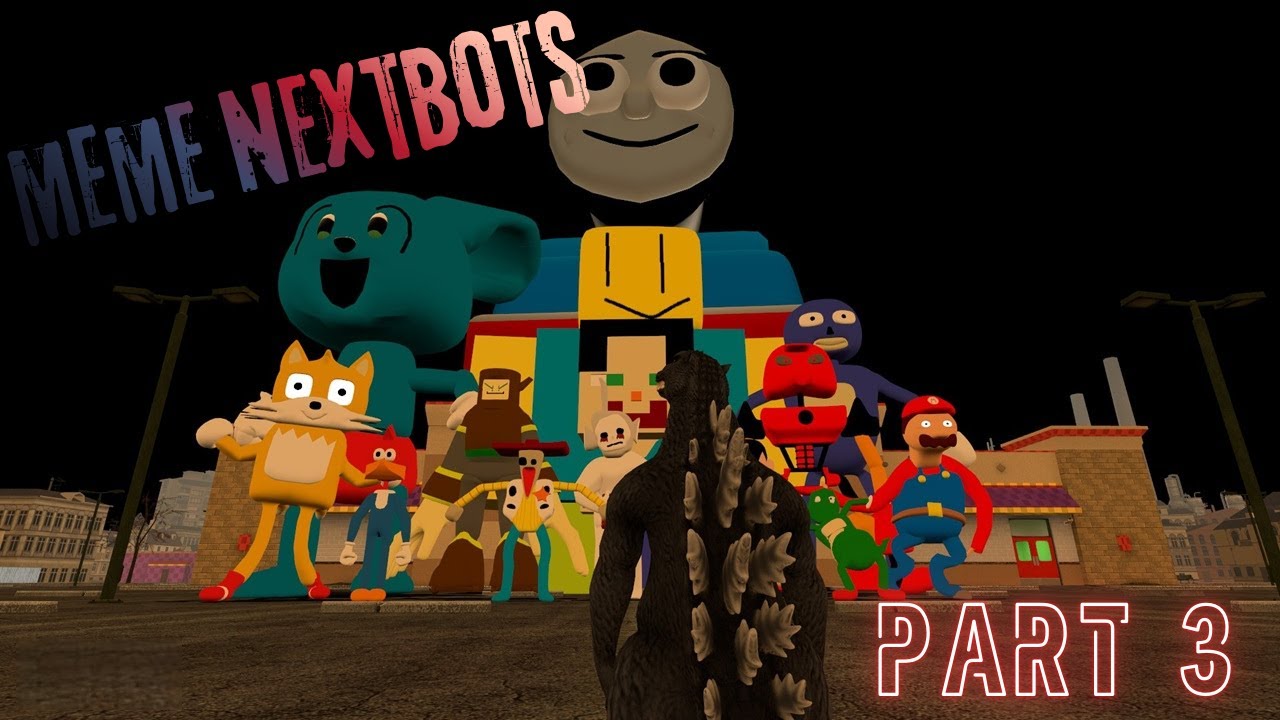 Мемы Nextbots, часть 3!