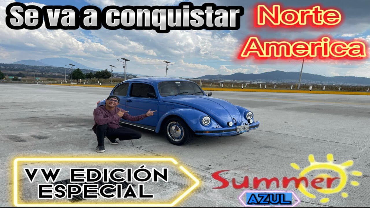 VIAJANDO EN ESTE VOCHO 99% CONSERVADO || ¡¡CAMINO A USA🇺🇸!!