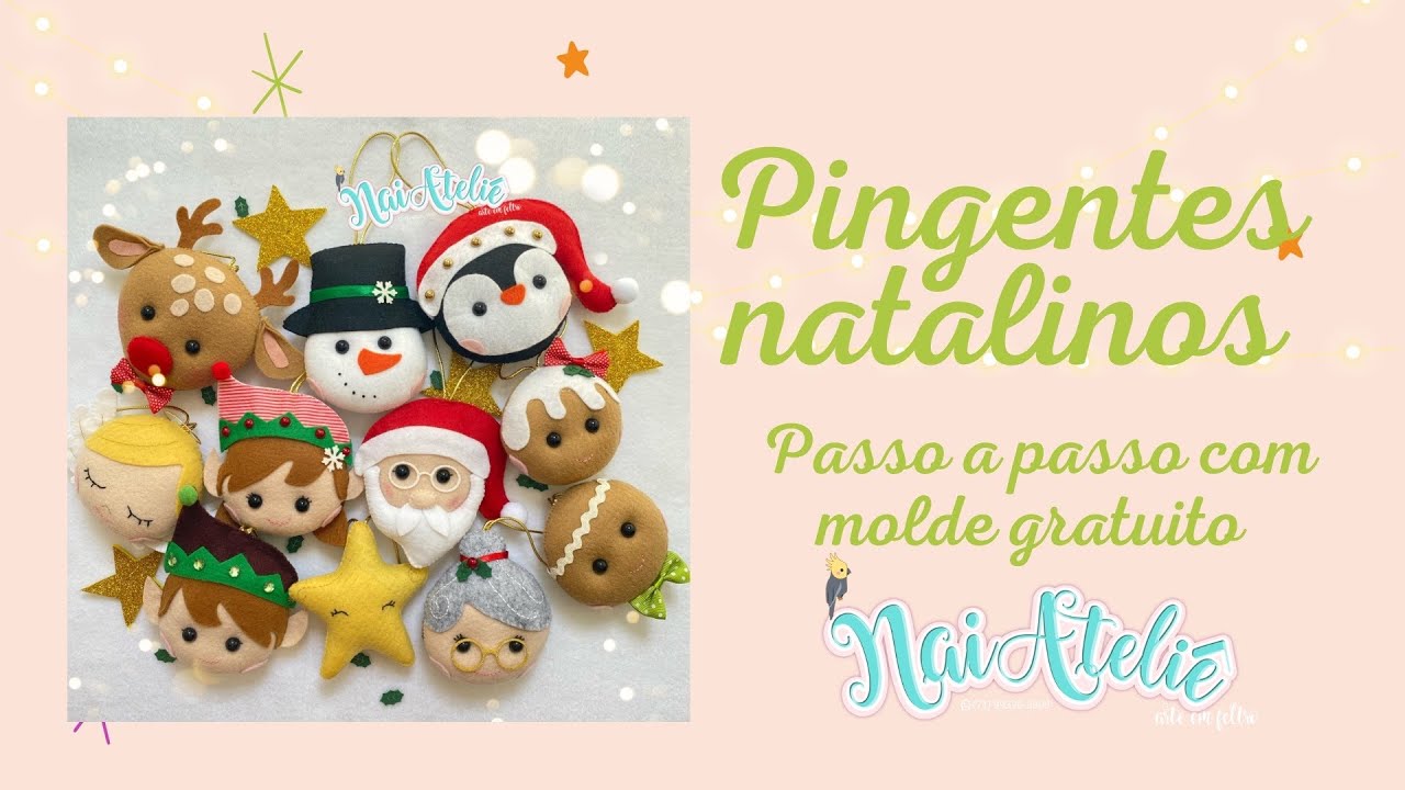 Pingentes natalinos de feltro. Molde gratuito.
