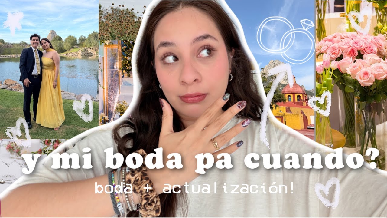 Vlog: y mi boda pa cuando? Boda +  actualizaciones!