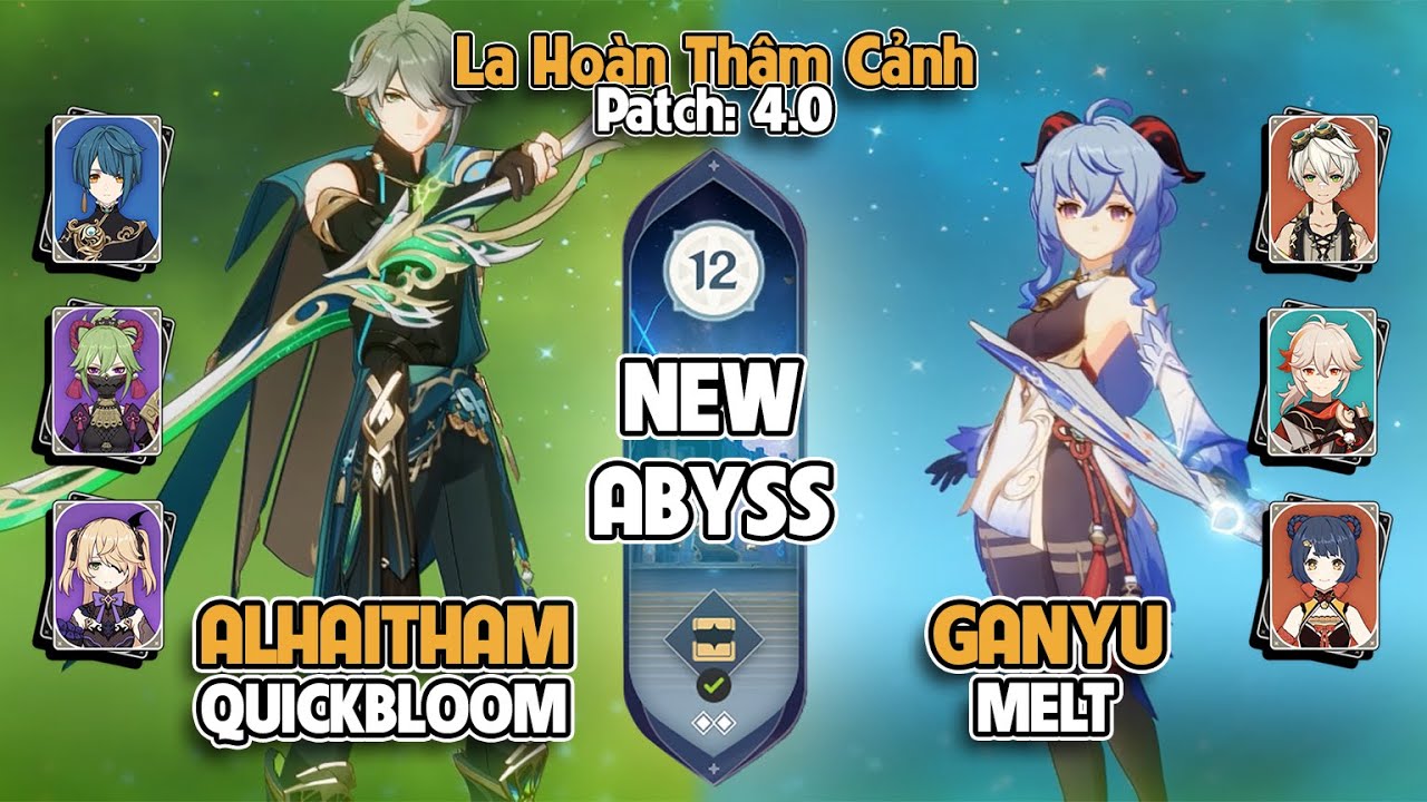 C0 Alhaitham QuickBloom & C0 Ganyu Melt | La Ho&agrave;n Th&acirc;m Cảnh Tầng 12 | Genshin Impact 4.0