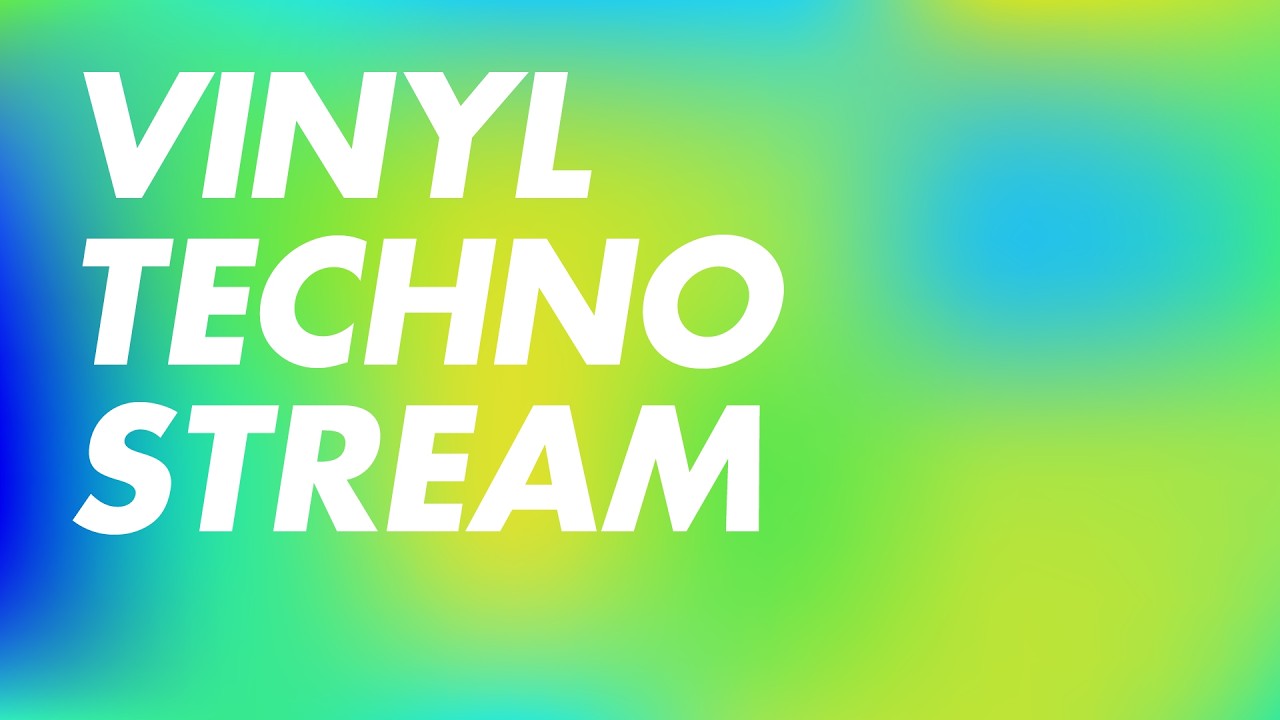 Vinyl Techno Stream - Thursday grooves 📀