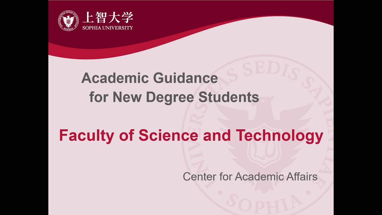 22A Academic Guidance for Faculty of Science and Technology