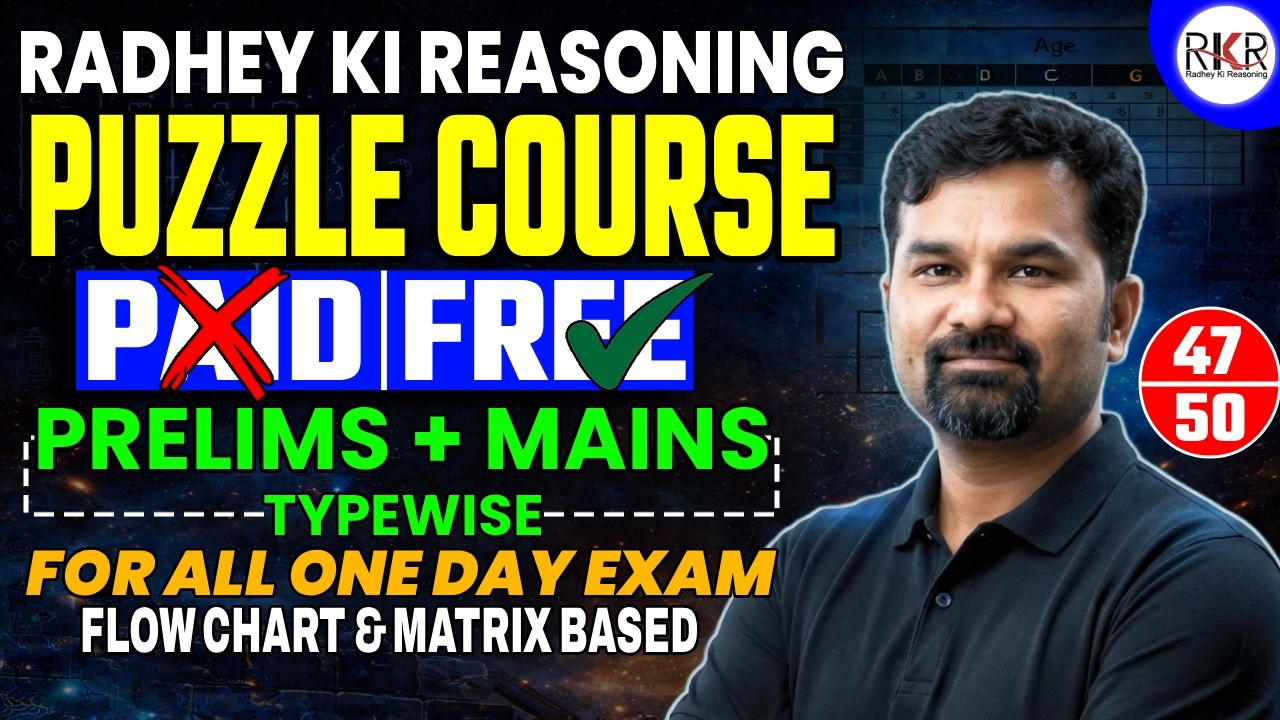 Complete Puzzle Course | Flow chart & matrix based | Class 47 | Reasoning By Radhey Sir