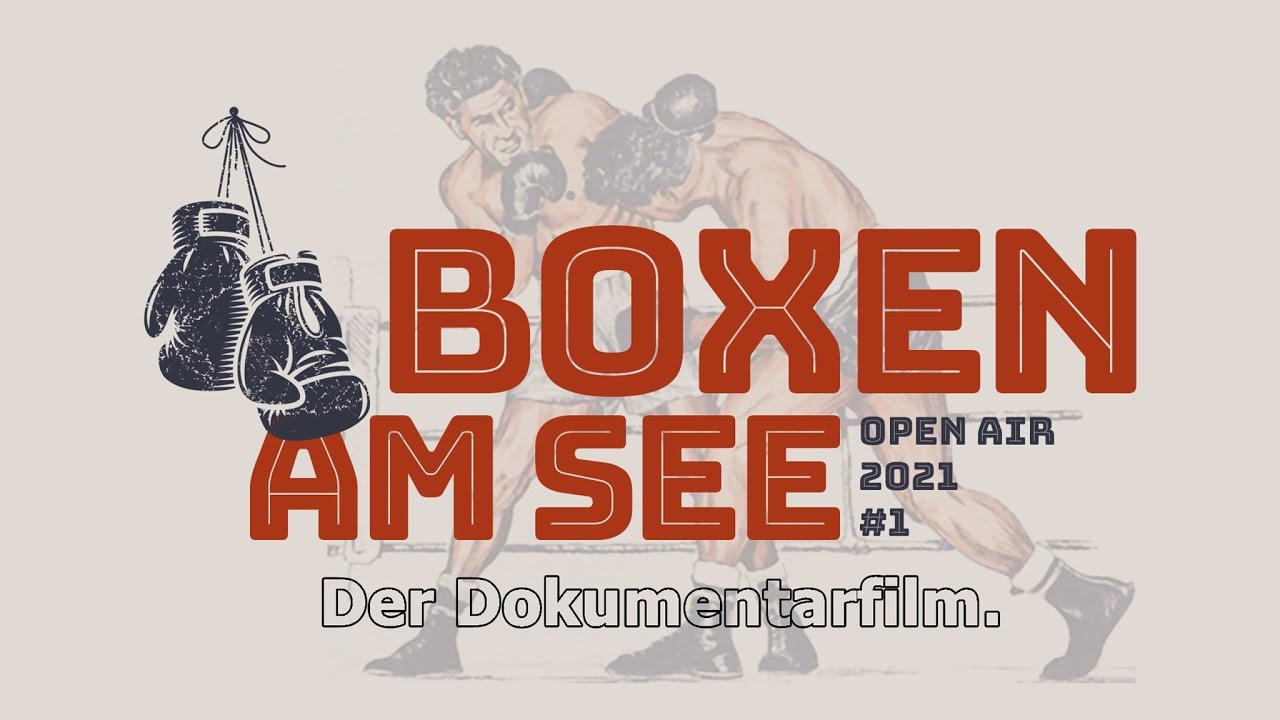 DOKUMENTARFILM  &bdquo;BOXEN AM SEE&ldquo; 2021 | B&Uuml;RGERGARTEN STRALSUND | Pr&auml;sentiert von FESTVIRAL Berlin.