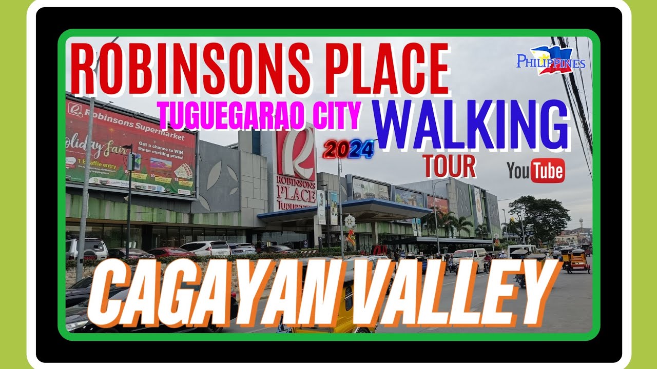 WALKING TOUR || AT ROBINSONS TUGUEGARAO CITY [HD]