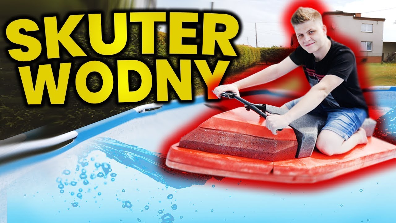 ZROBILIŚMY SKUTER WODNY W 24H