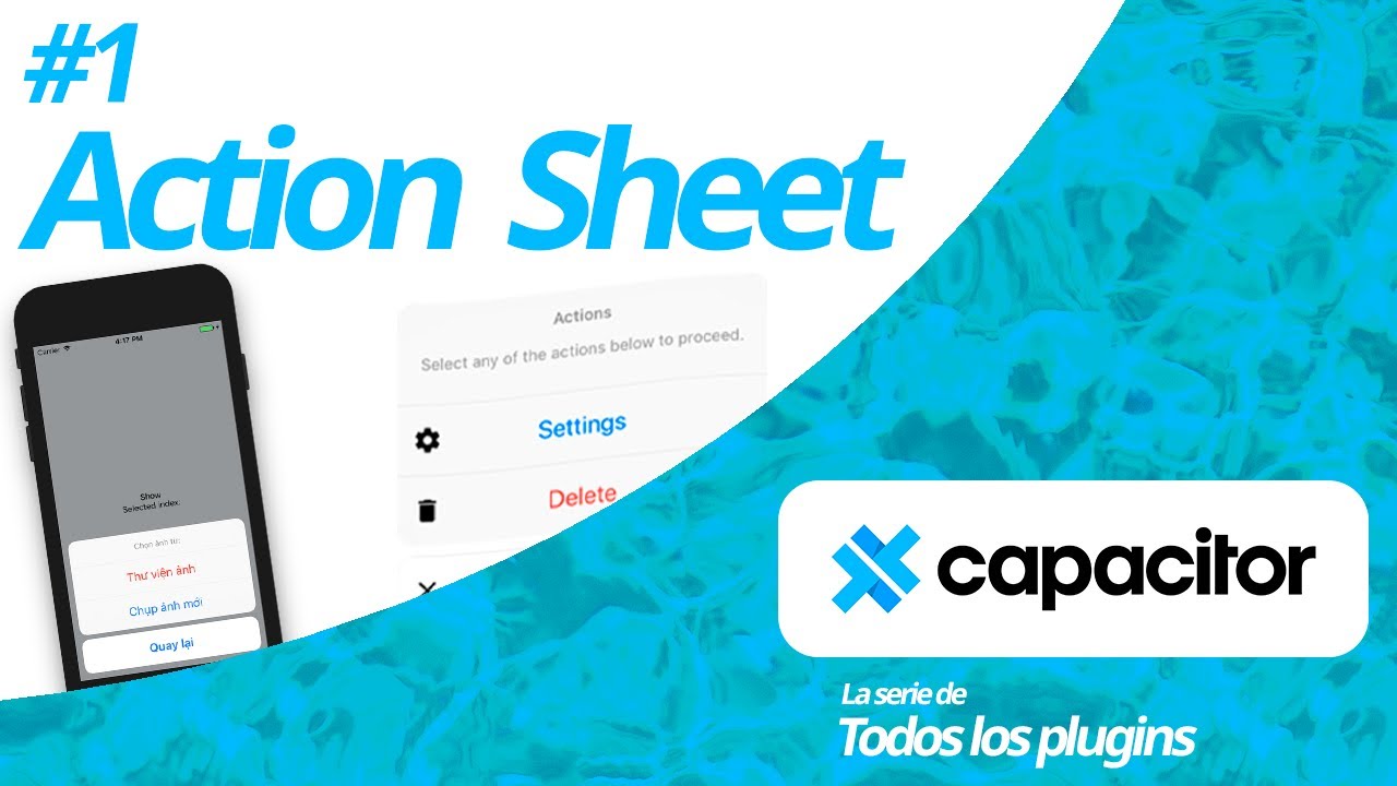 Capacitor Action Sheet Plugin explicado en minutos