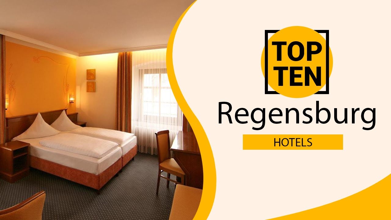 Top 10 Best Hotels to Visit in Regensburg | Germany - English
