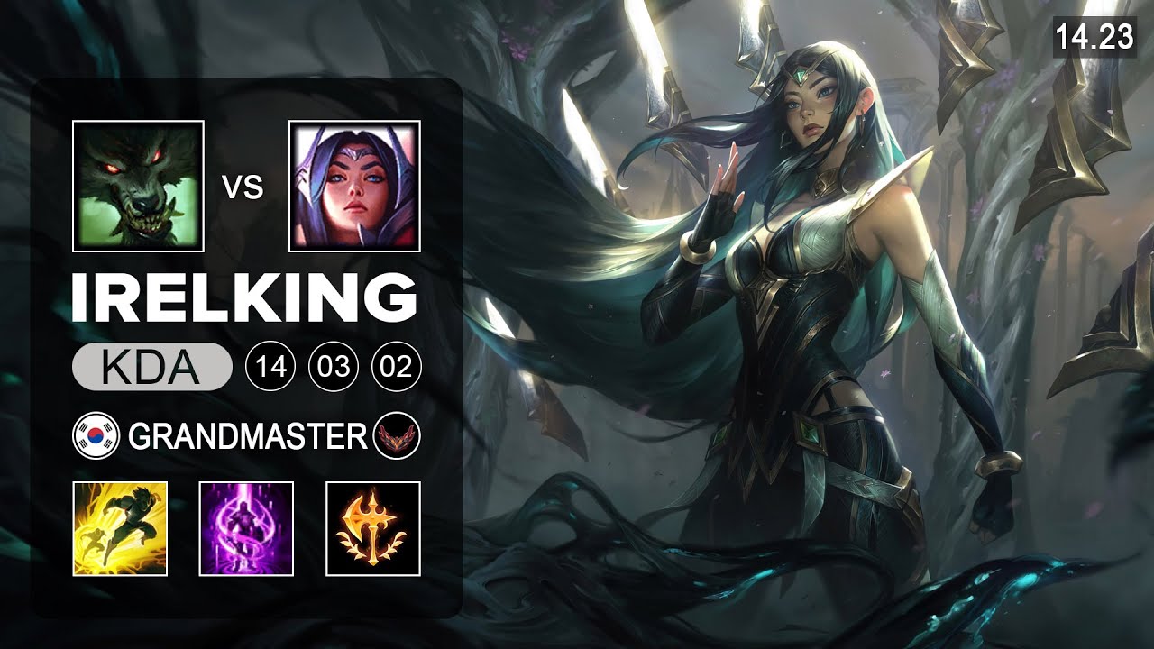 Irelking Irelia vs Warwick Top - KR Grandmaster - Patch 14.23 Season 14