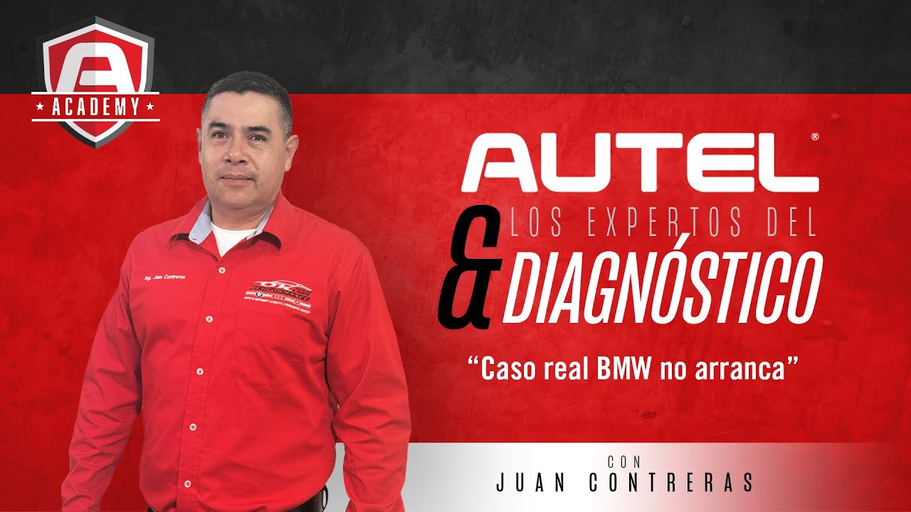 Autel & Los Expertos del Diagnóstico: Caso real BMW no arranca