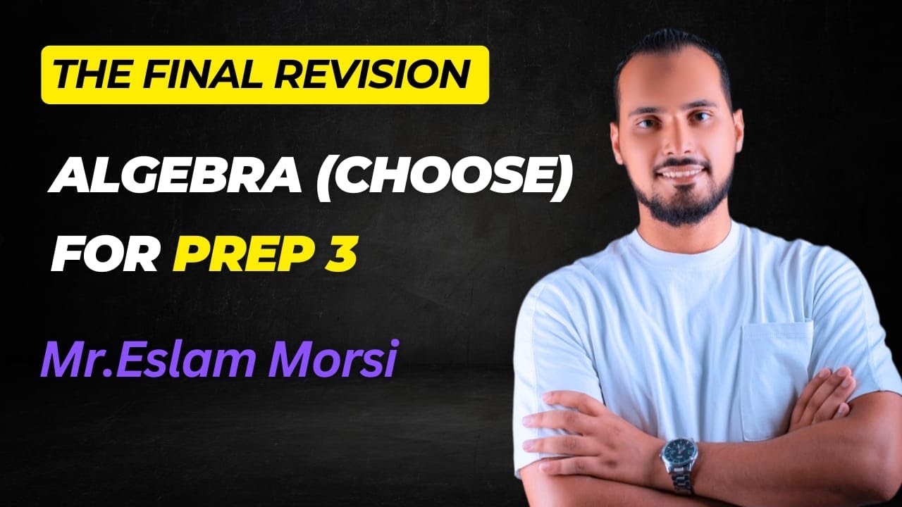Final revision for prep 3 Algebra (choose)