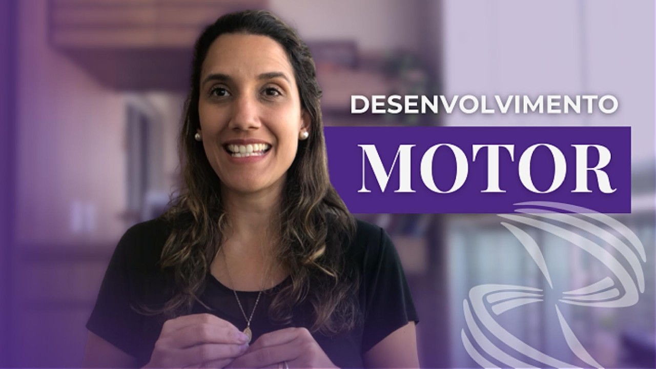 Desenvolvimento motor
