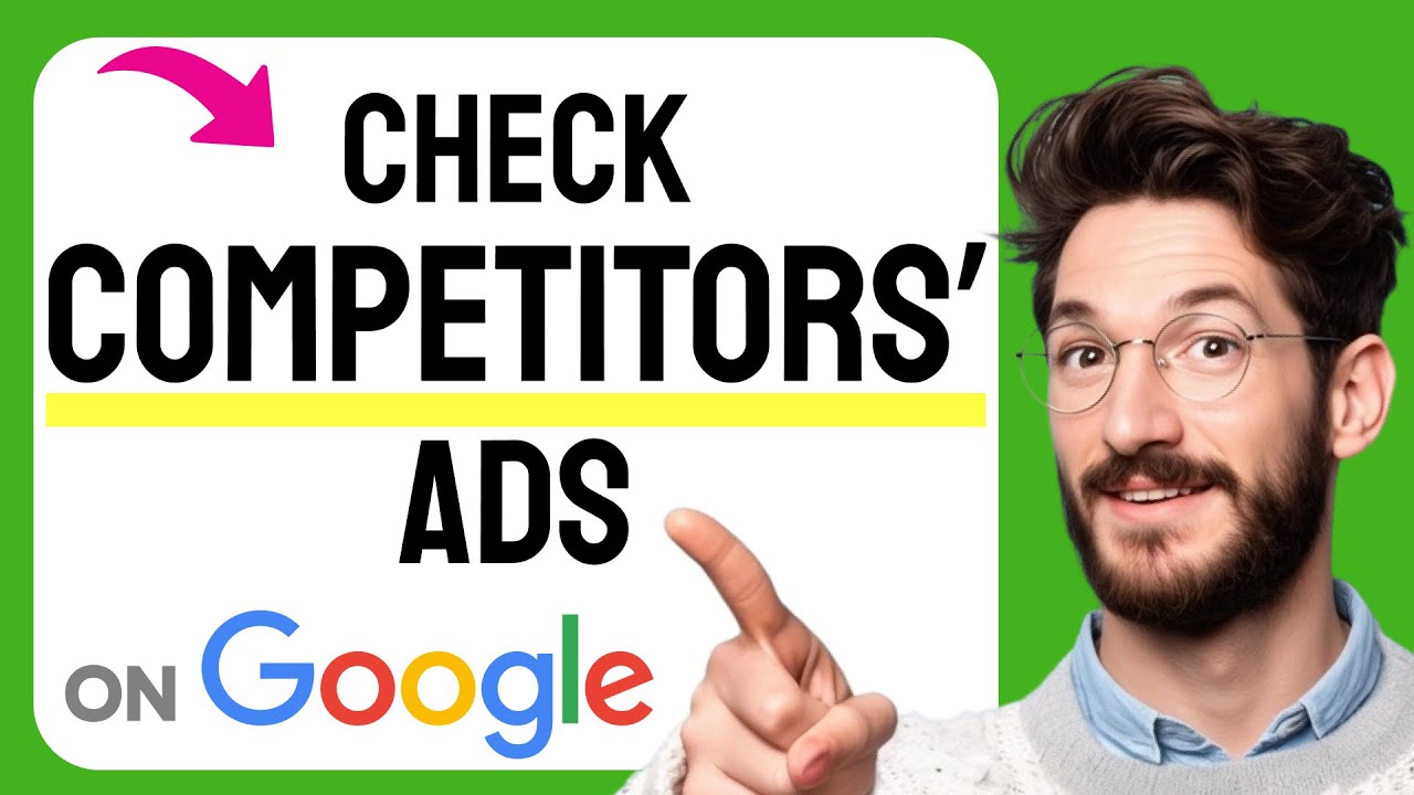 How to CHECK Competitors' Ads on Google (Step by Step)