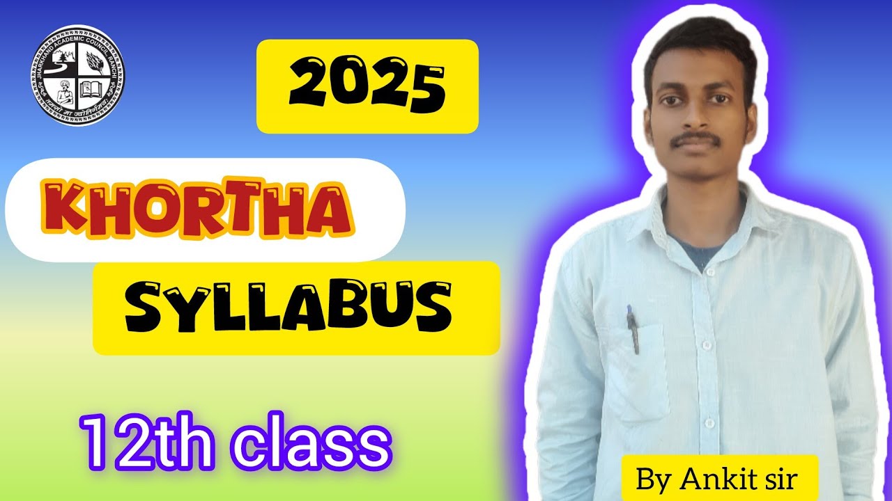 | Jac 12th khortha syllabus |