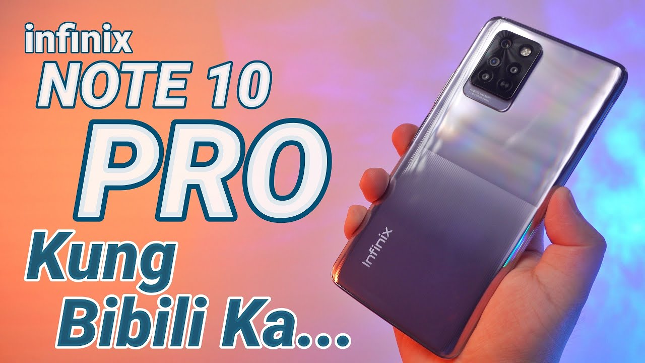 Infinix Note 10 Pro Review - DI PAPATALO!