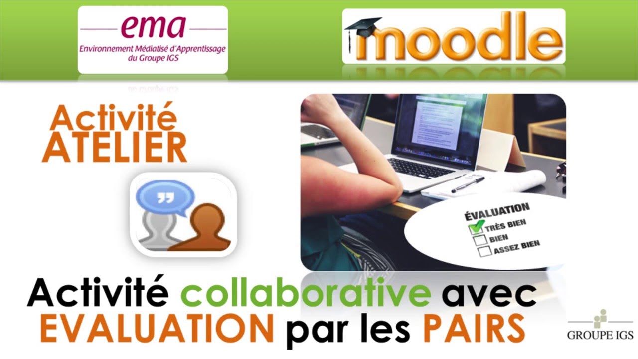 L'Atelier, activité Moodle utilisée pour une évaluation par les pairs
