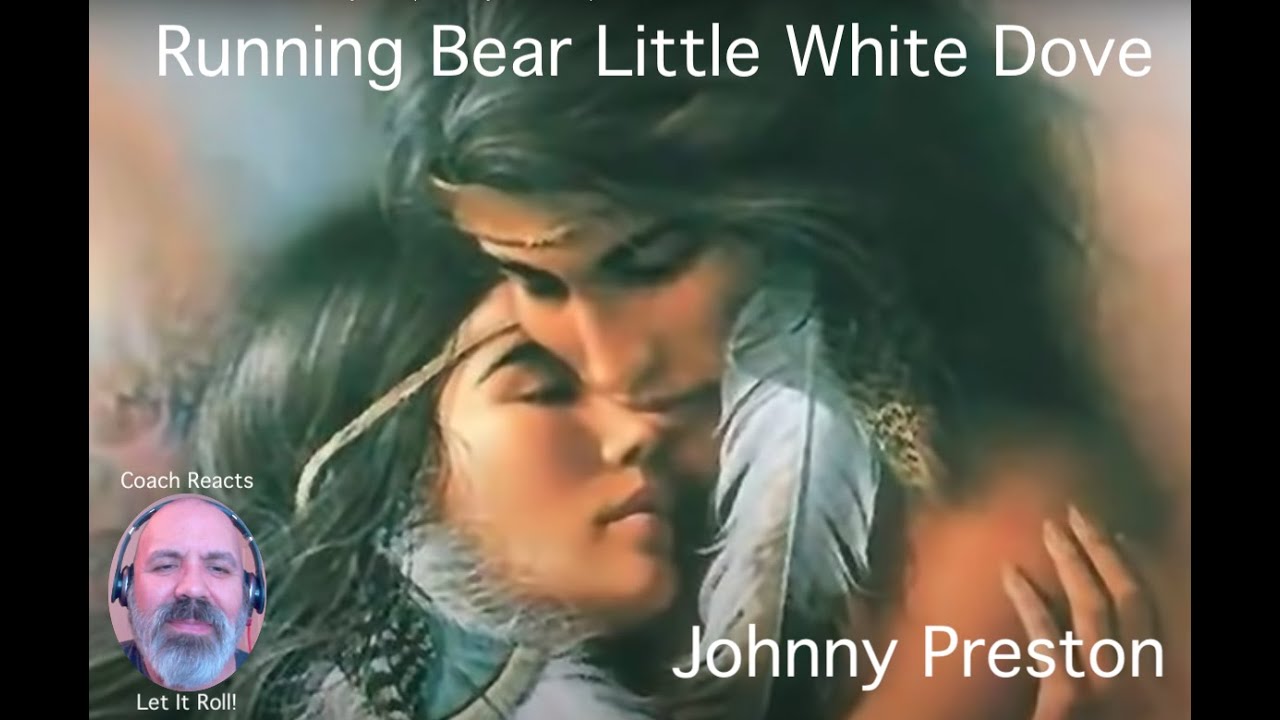Coach Reacts:  Running Bear Little White Dover (Johnny Preston) One of the great love songs ever