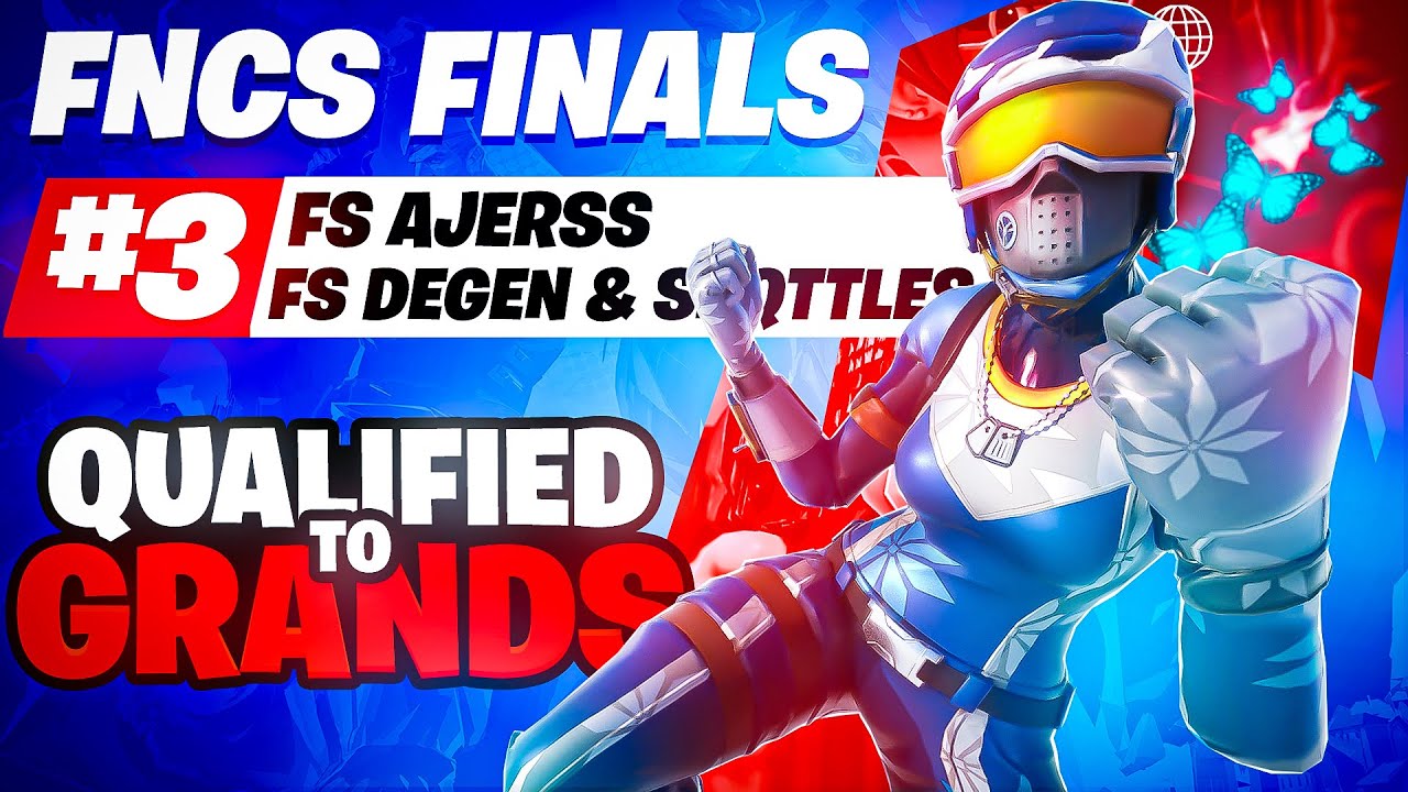 3RD in FNCS FINALS & QUALIFIED for GRAND FINALS | FS Ajerss