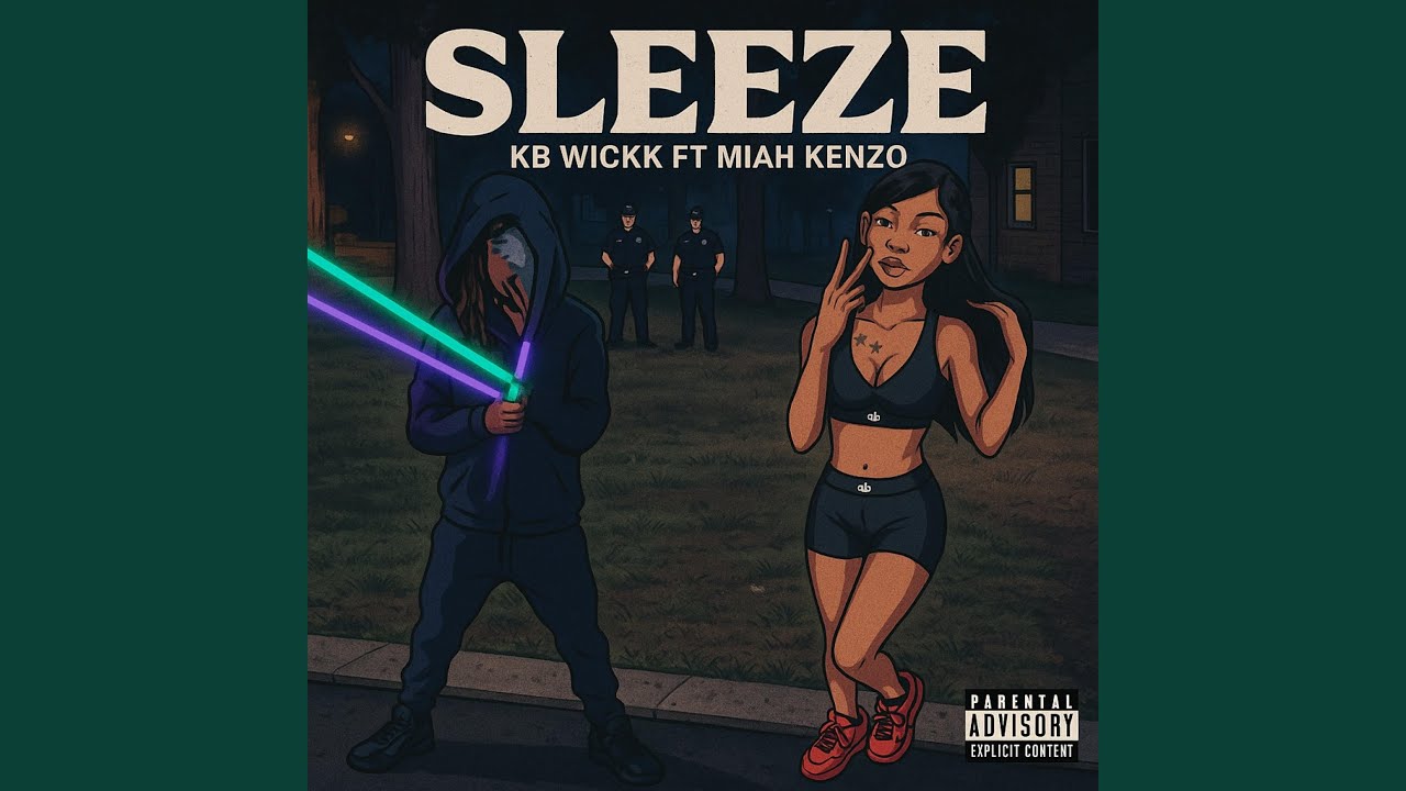 Sleeze (feat. Miah Kenzo)