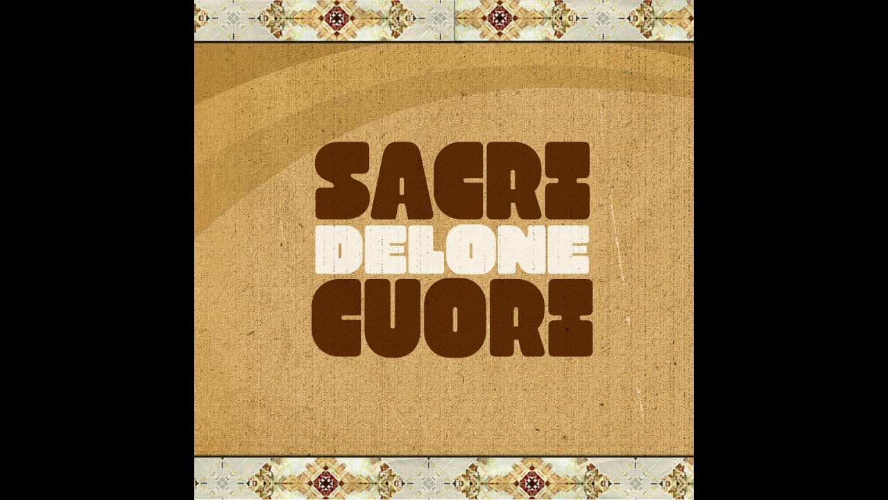 Sacri Cuori - Delone