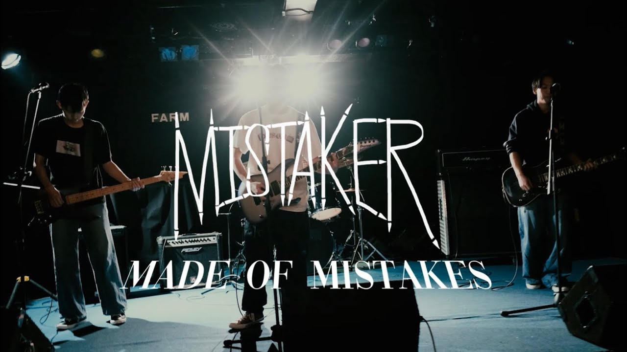 Mistaker - Made of Mistakes (Official music video)