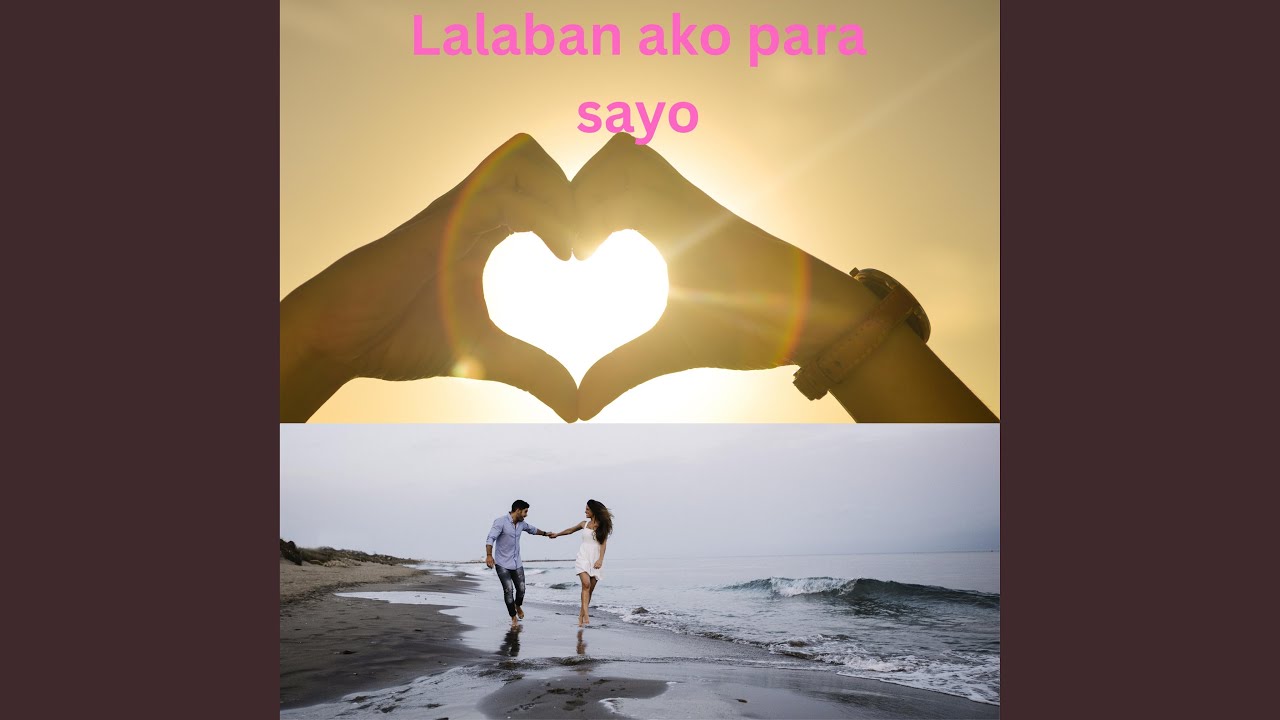 Lalaban ako para sayo