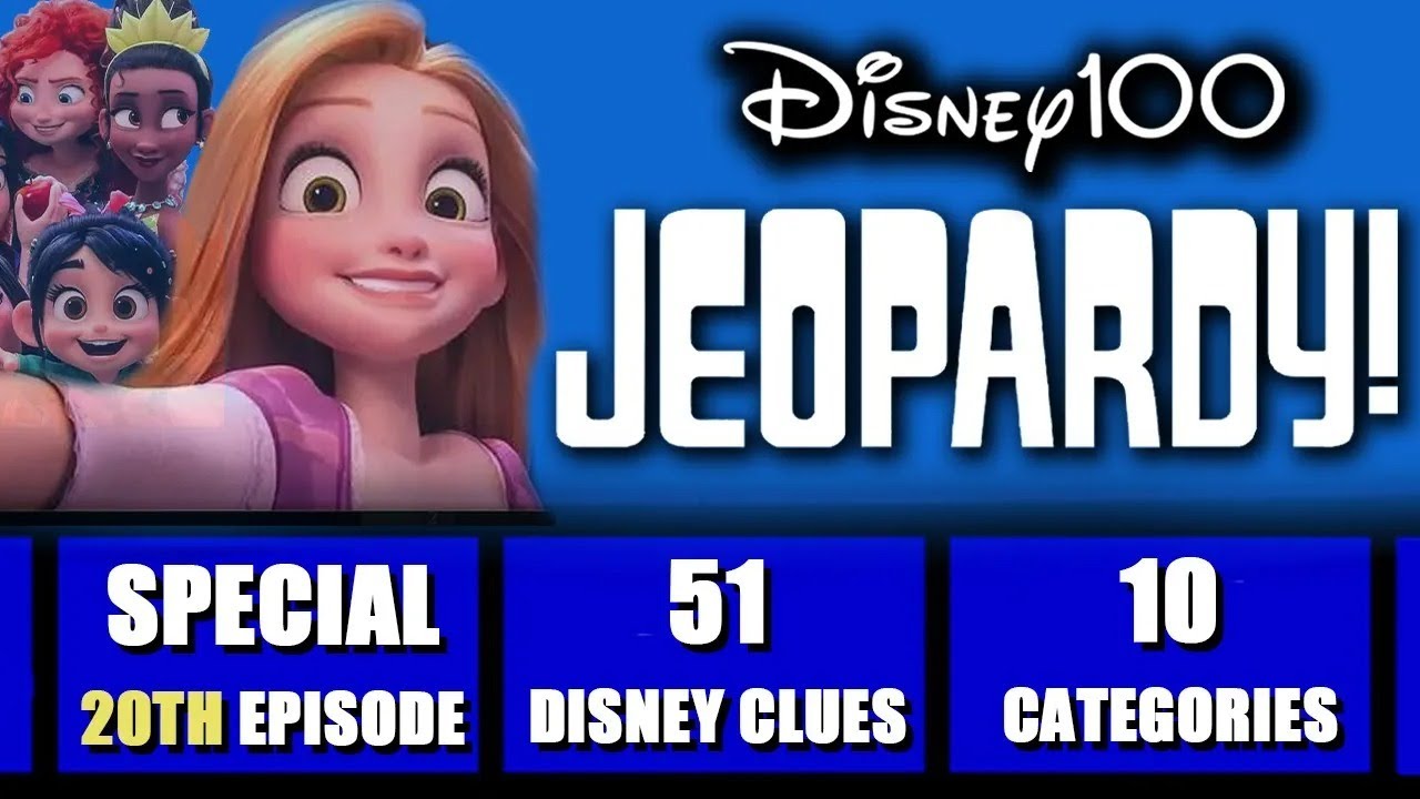 Disney Jeopardy • Test Your Knowledge • 6/25/23